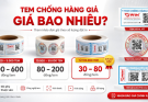Mách bạn cách chọn tem chống giả chuẩn rẻ – không sợ mua nhầm hàng “dỏm”