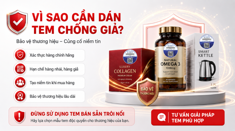 Các loại tem chống hàng giả phổ biến nhất